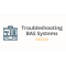Troubleshooting BAS Systems - BAS330